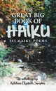 The Great Big Book of Haiku, Sumpton Kathleen Elizabeth