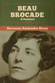 Beau Brocade, Orczy Baroness Emmuska