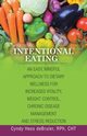 Intentional Eating, deBruler RPh CHT Cyndy Hess