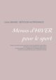 Menus d'hiver pour le sport, Menard Cdric