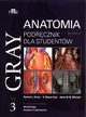 Gray Anatomia Podrcznik dla studentw Tom 3, 