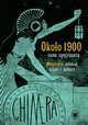 Okoo 1900 - inne spojrzenia. Marginalia polskiej sztuki i kultury, 