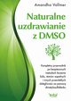 Naturalne uzdrawianie z DMSO, Vollmer Amandha
