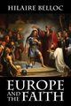 Europe and the Faith, Belloc Hilaire