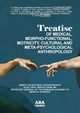 TREATISE  OF MEDICAL, MORPHO-FUNCTIONAL, MOTRICITY, CULTURAL AND META-PSYCHOLOGICAL ANTHROPOLOGY, Ifrim Mircea