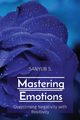 Mastering Emotions, S. SANYUB