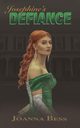 Josephine's Defiance, Bess Joanna
