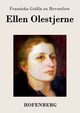 Ellen Olestjerne, Reventlow Franziska Grfin zu