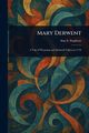 Mary Derwent, Stephens Ann S. (Ann Sophia)