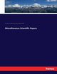 Miscellaneous Scientific Papers, Tait Peter Guthrie