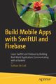Build Mobile Apps with SwiftUI and Firebase, De Carli Sullivan