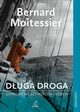 Duga droga, Moitessier Bernard