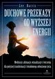 Duchowe przekazy od Wyszej Energii, Harris Lee