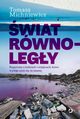 wiat rwnolegy, Michniewicz Tomasz