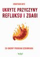 Ukryte przyczyny refluksu i zgagi, Aviv Jonathan