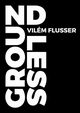 Groundless, Flusser Vilm