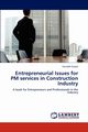 Entrepreneurial Issues for PM services in Construction Industry, Gupta Saurabh