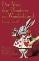 Der Alice ihre Obmteier im Wunderlaund, Carroll Lewis