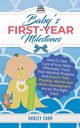 Baby's First-Year Milestones, Carr Harley
