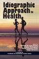 Idiographic Approach to Health, 