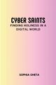 Cyber Saints, SOPHIA OHETA