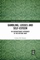 Gambling, Losses and Self-Esteem, Mc Namara Cormac