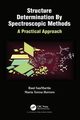 Structure Determination By Spectroscopic Methods, SanMartin Raul