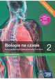 Biologia na czasie 2 Podrcznik Zakres podstawowy Edycja 2024, Helmin Anna, Holeczek Jolanta