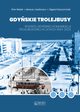 Gdyskie trolejbusy, Bielski Piotr, Jzefowicz Mariusz, Wyszomirski Olgierd