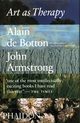 Art as Therapy, de Botton Alain, Armstrong John