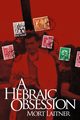 A Hebraic Obesssion, Laitner Mort