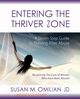 Entering the Thriver Zone, Omilian Susan M. M