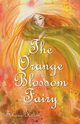 The Orange Blossom Fairy, Hilton Scharie