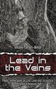 Lead in the Veins, Tafari-Ama Imani M.