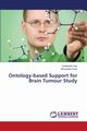 Ontology-based Support for Brain Tumour Study, Das Subhashis