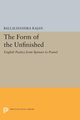 The Form of the Unfinished, Rajan Balachandra