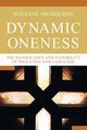 Dynamic Oneness, Nicholson Suzanne