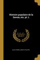 Histoire populaire de la Savoie, etc. pt. 1., Philippe Jules Pierre Joseph
