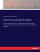 Das harmonische oder allgemeine Alphabet, Schleiermacher Andreas A.E.