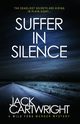 Suffer In Silence, Cartwright Jack