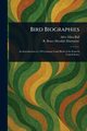 Bird Biographies, Ball Alice Eliza