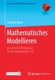 Mathematisches Modellieren, Bauer Sebastian