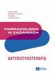Farmakologia w zadaniach Antybiotykoterapia, 