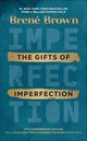 The Gifts of Imperfection, Brown Brene