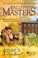 Jesse's Hideout, Masters Kallypso