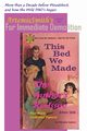 ArtemisSmith's THIS BED WE MADE (For Immediate Demolition), Morpurgo Annselm L.N.V.