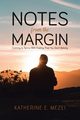 Notes from the Margin, Mezei Katherine E.