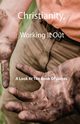 Christianity, Working It Out, Smallwood Kim L