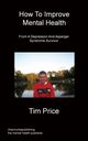 How To Improve Mental Health, Price Tim