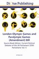 London Olympic Games and Paralympic Games (Amendment) Bill, 